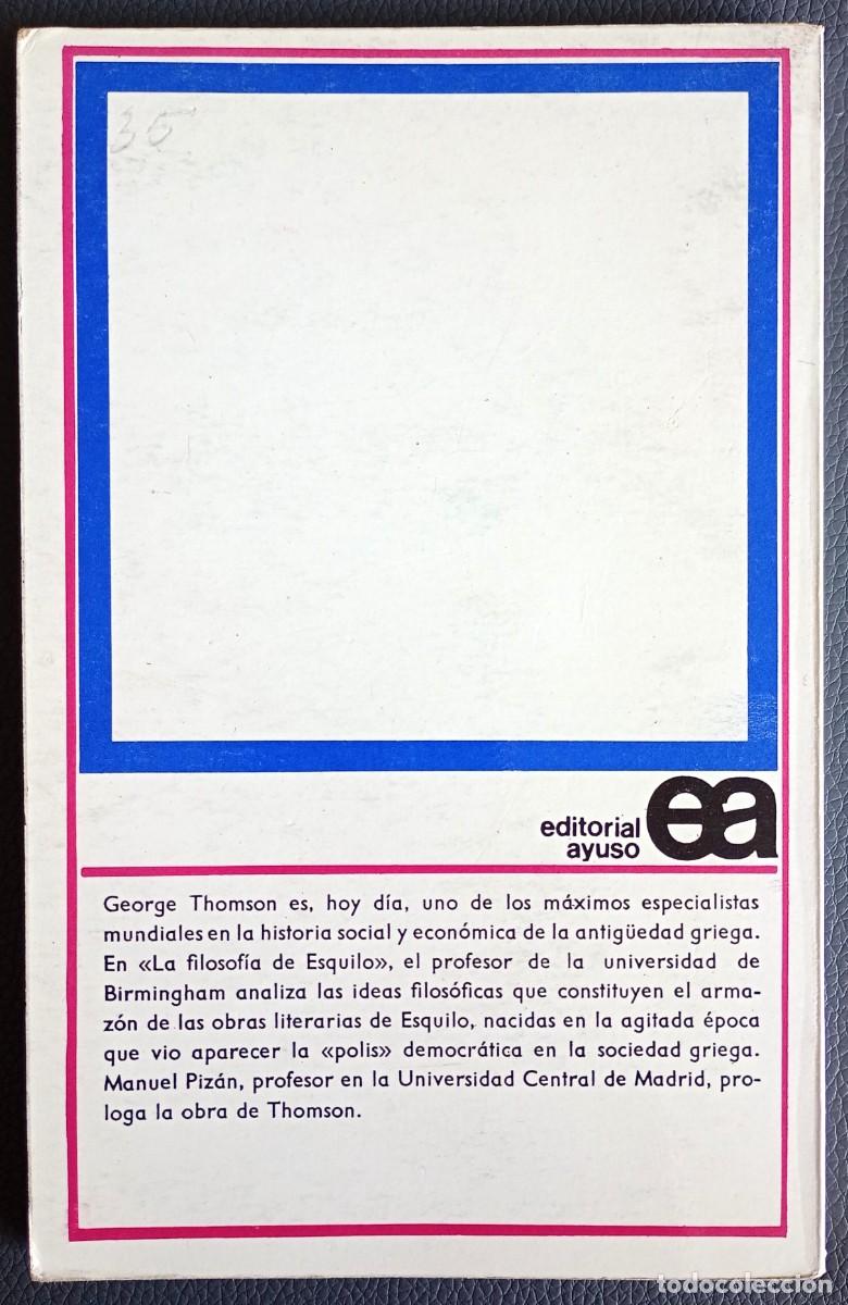 Libros de segunda mano: George Thomson . La filosof&iacute;a de Esquilo - Foto 2