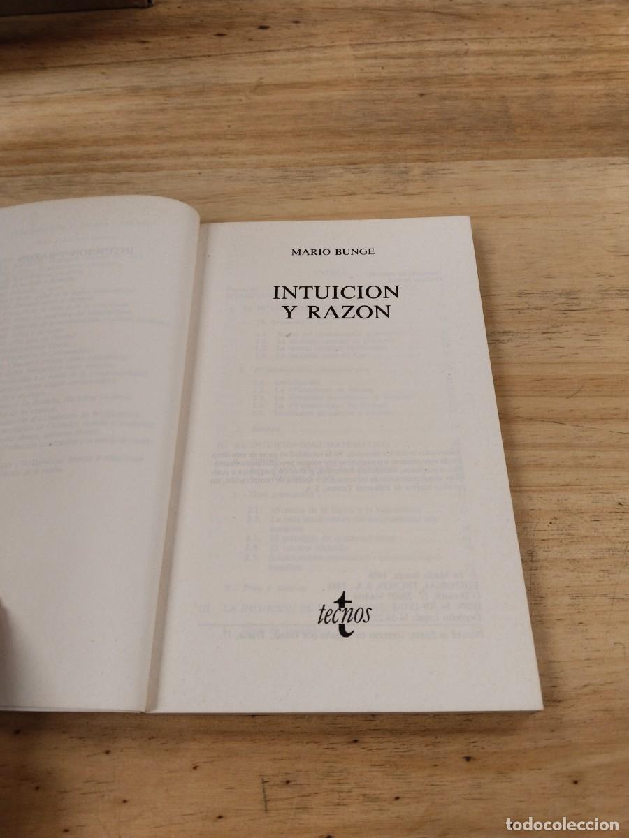 Libros de segunda mano: Intuici&oacute;n y Raz&oacute;n - Mario Bunge - Foto 4