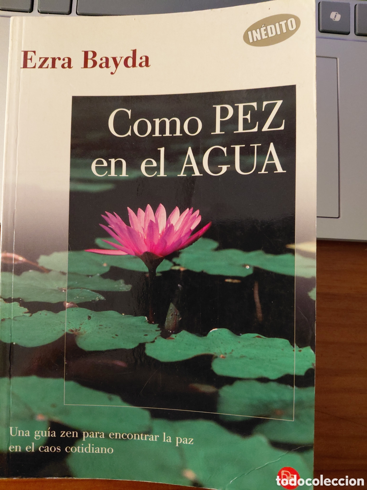 Libros de segunda mano: Como pez en el agua, Ezra Bayda - Foto 1
