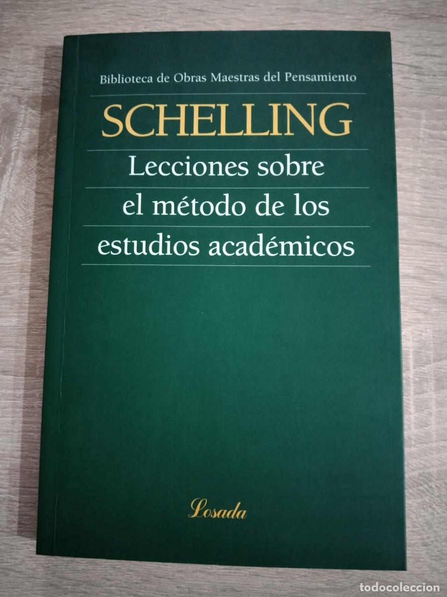 Libros de segunda mano: LECCIONES SOBRE EL METODO DE LOS ESTUDIOS ACADEMICOS - Schelling - Foto 1