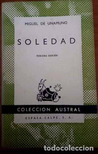 Libros de segunda mano: Miguel de Unamuno - Soledad - Austral 1957 - Foto 1