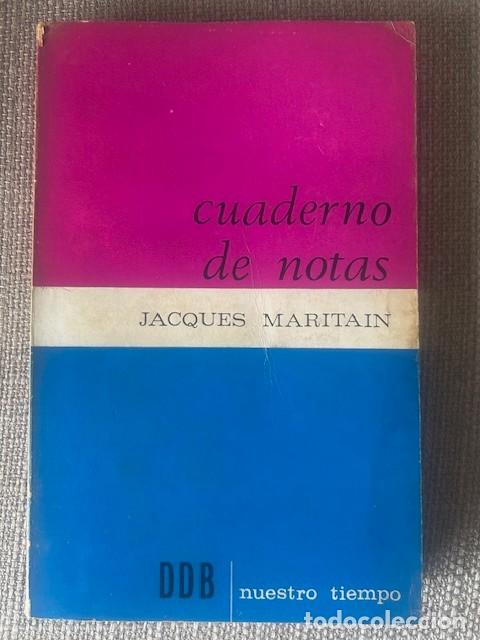 Libros de segunda mano: Cuadernos de notas -Maritain- - Foto 1