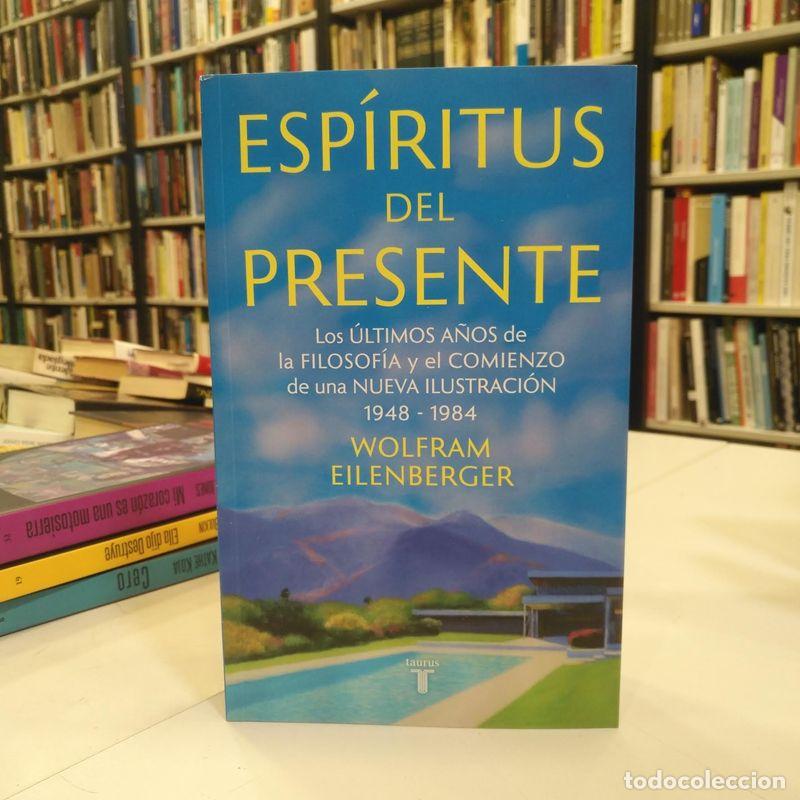 Libros de segunda mano: Esp&iacute;ritus del presente. - Eilenberger, Wolfram. - Foto 1