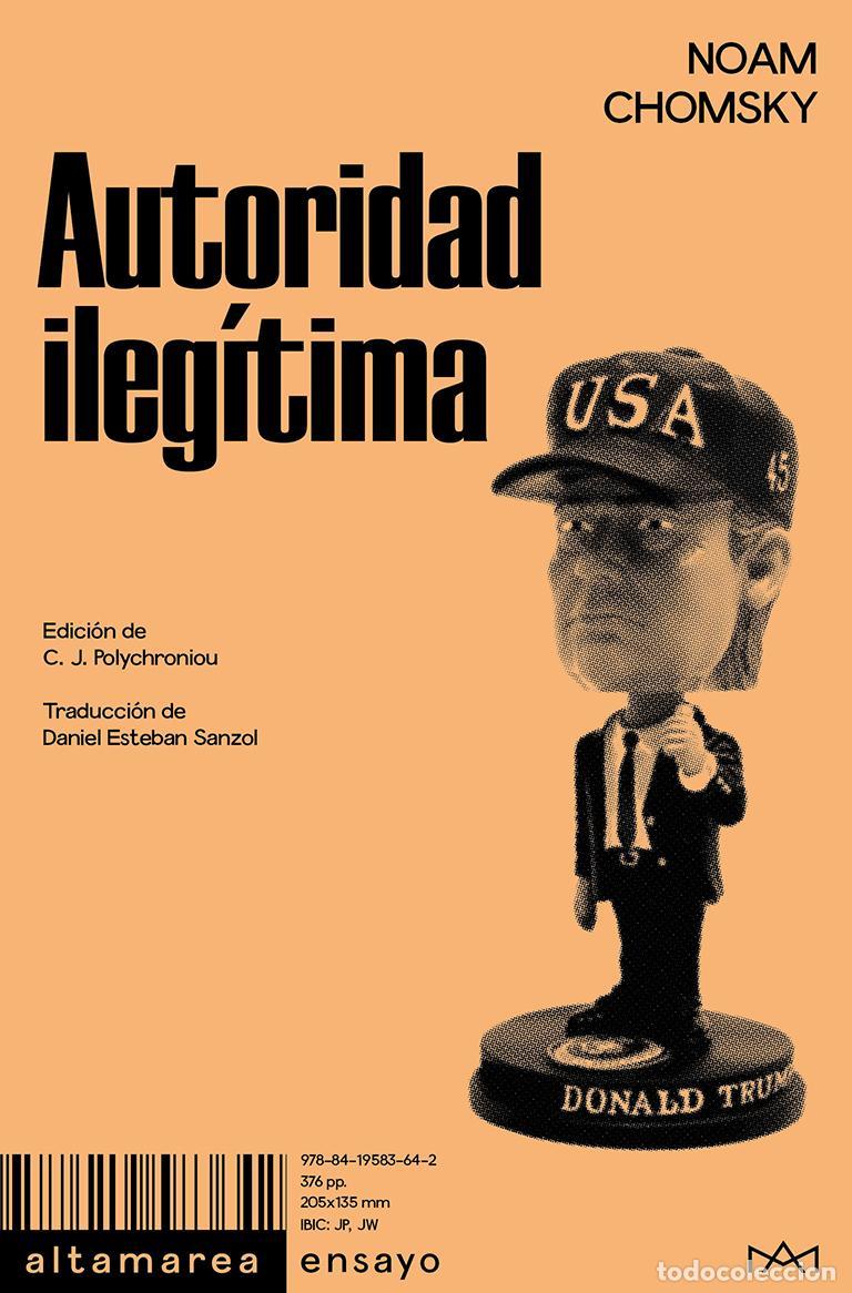 Libros de segunda mano: AUTORIDAD ILEGITIMA. - Chomsky, Noah. - Foto 1