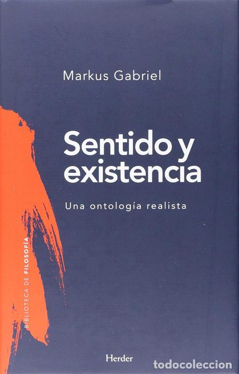 Libros de segunda mano: Sentido y existencia. - Gabriel, Markus. - Foto 1