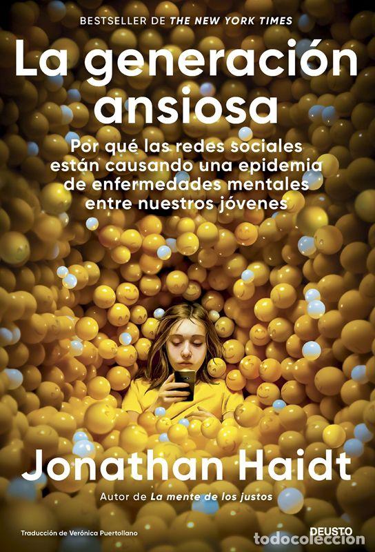 Libros de segunda mano: La generaci&oacute;n ansiosa. - Haidt, Jonathan. - Foto 1