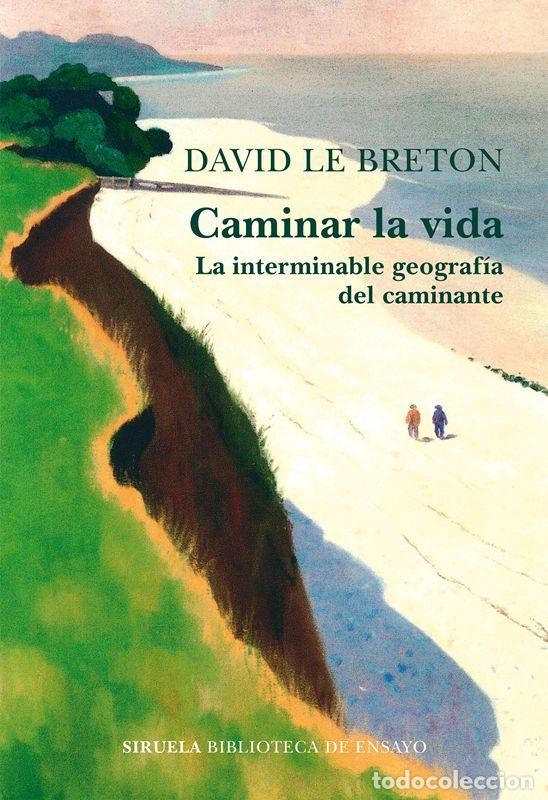 Libros de segunda mano: Caminar la vida. - Le Breton, David. - Foto 1