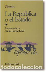 Libros de segunda mano: La Rep&uacute;blica o el Estado. - Plat&oacute;n. - Foto 1