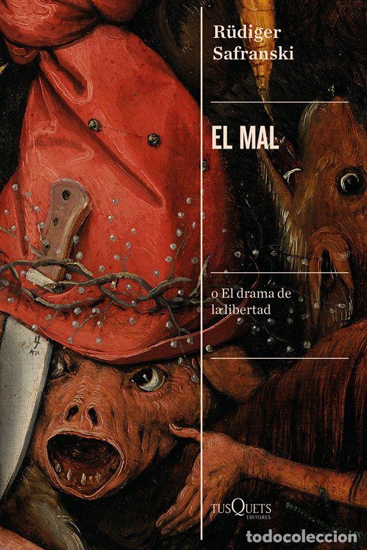 Libros de segunda mano: El mal. - Safranski, R&uuml;diger. - Foto 1