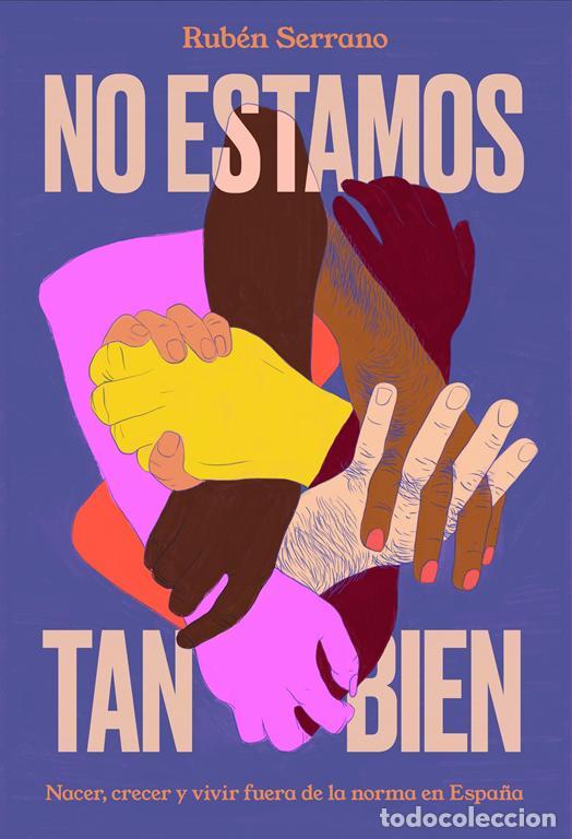 Libros de segunda mano: No estamos tan bien. - Serrano, Rub&eacute;n. - Foto 1