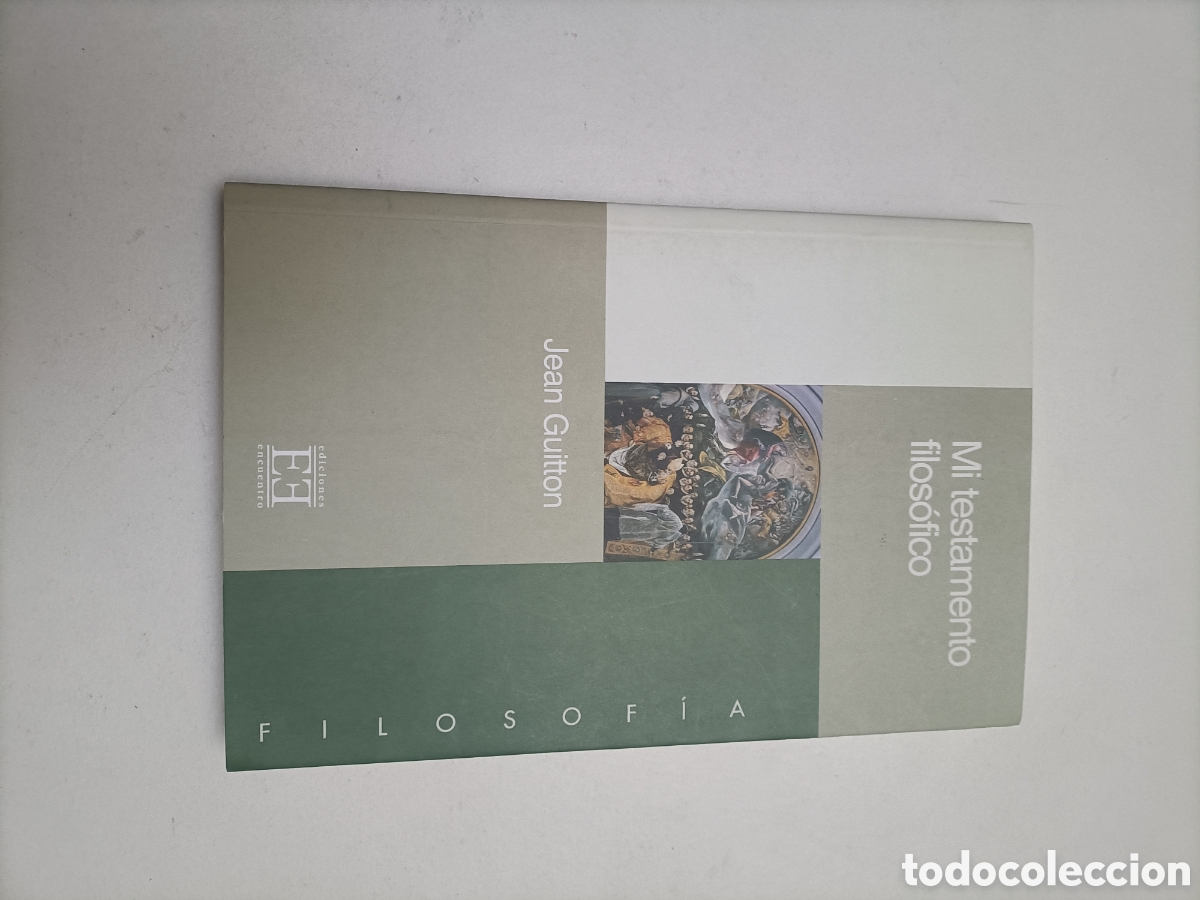Libros de segunda mano: Mi testamento filos&oacute;fico Jean Guitton. - Foto 1