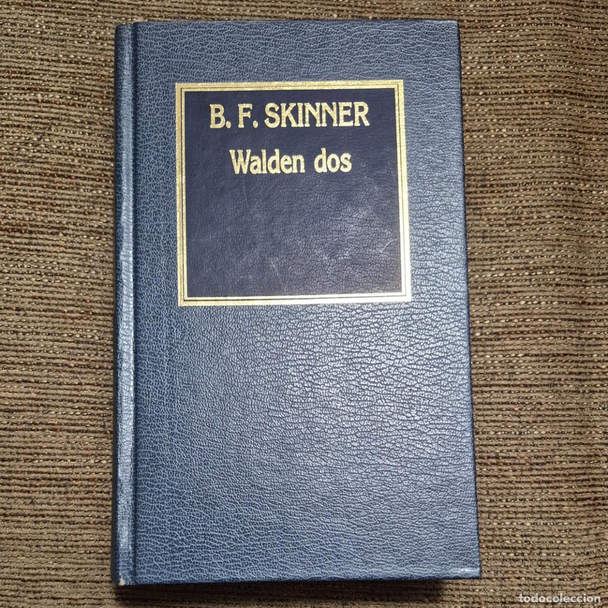 Libros de segunda mano: WALDEN DOS - B.F. SKINNER - Foto 1