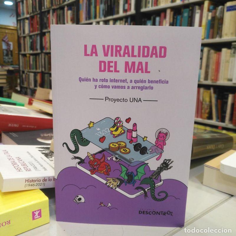 Libros de segunda mano: La viralidad del mal. - Una, Proyecto. - Foto 1