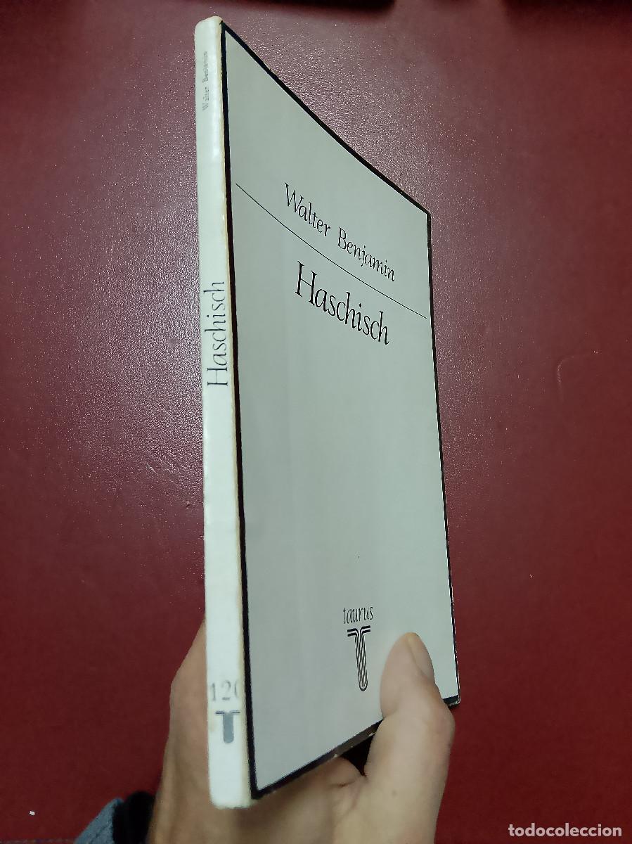 Libros de segunda mano: Walter Benjamin: Haschisch (Taurus . 1974) - Foto 3