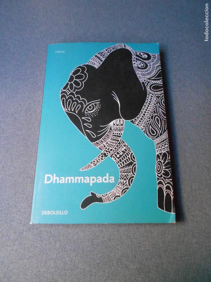 Libros de segunda mano: DHAMMAPADA. LAS ENSE&Ntilde;ANZAS DE BUDA - Foto 1