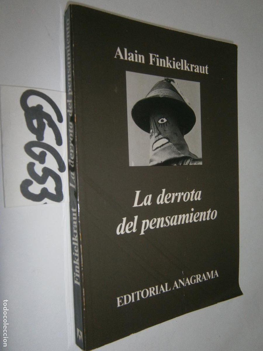 Libros de segunda mano: LA DERROTA DEL PENSAMIENTO - Foto 1