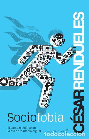 Libros de segunda mano: Sociofobia. - Rendueles, C&eacute;sar. - Foto 1