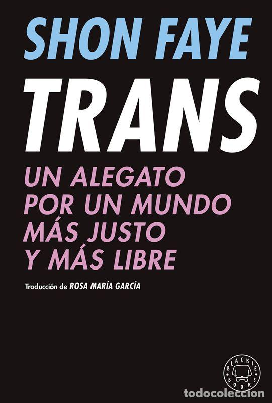 Libros de segunda mano: Trans. - Faye, Shon. - Foto 1