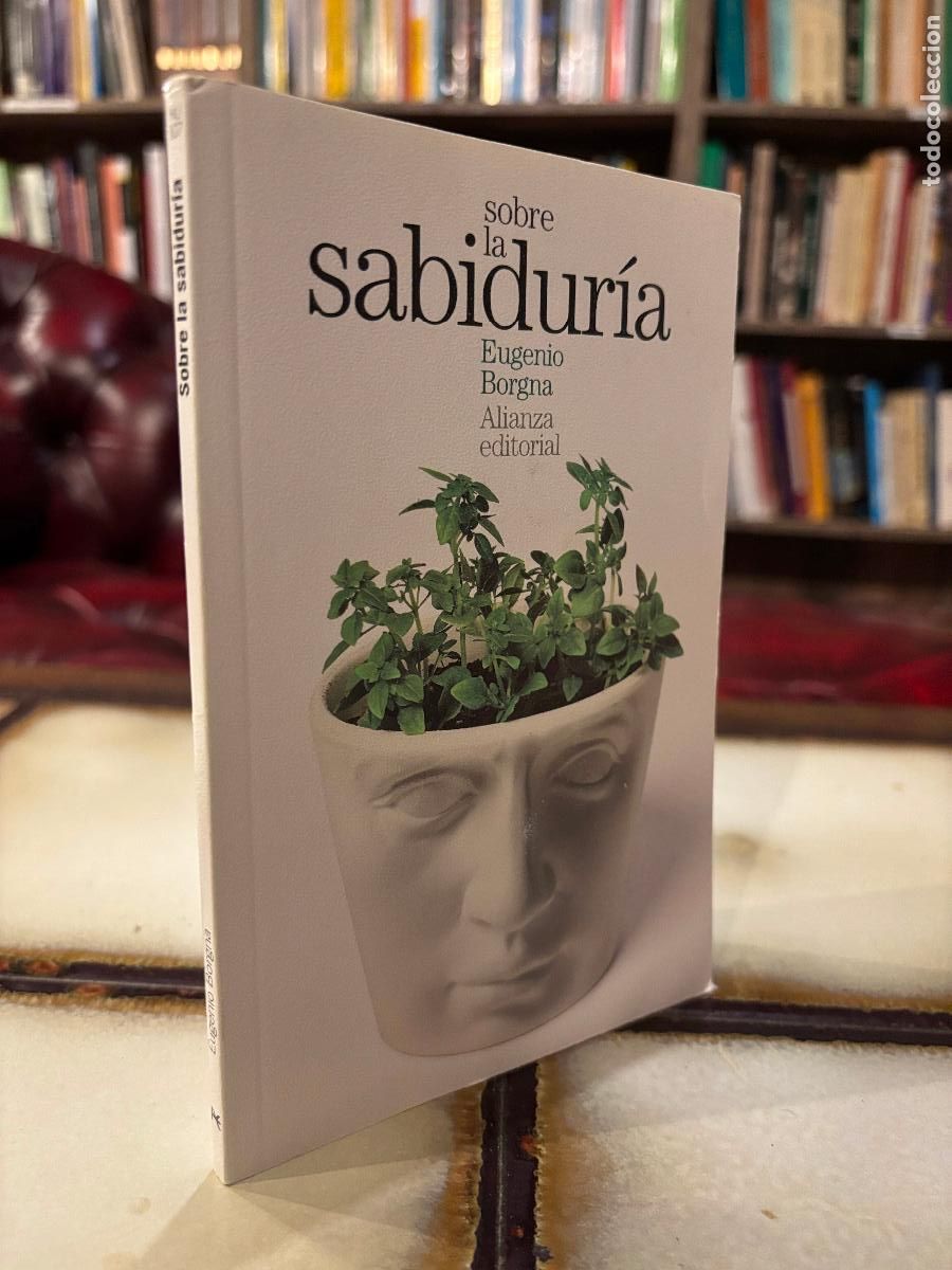 Libros de segunda mano: Sobre la sabidur&iacute;a. Eugenio Borgna. - Foto 1