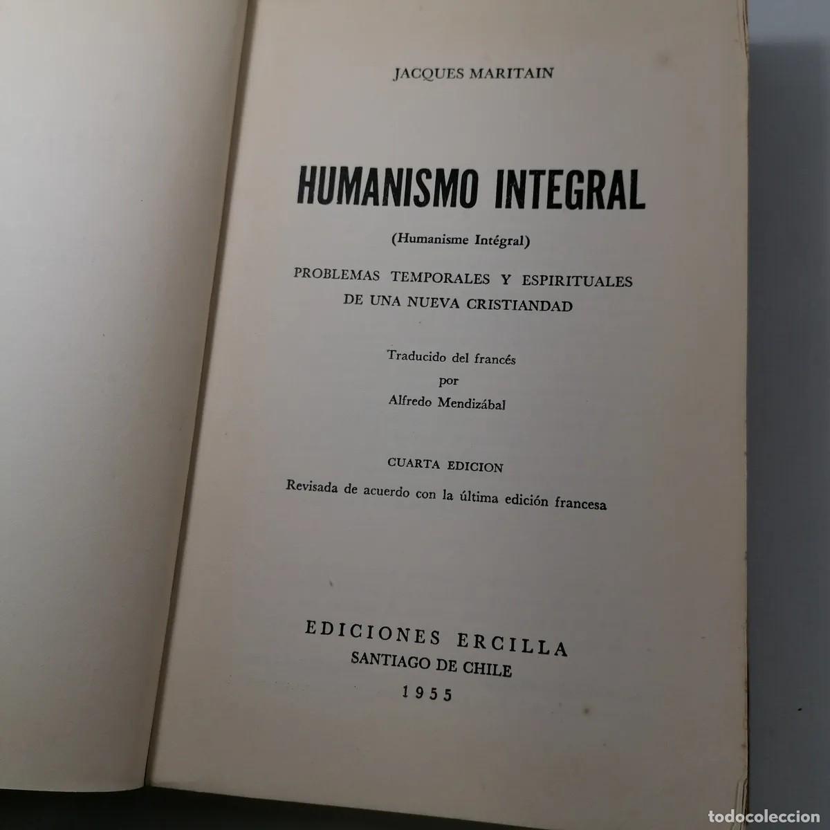 Libros de segunda mano: Jacques Maritain &mdash; Humanismo integral (Ediciones Ercilla, 1955) - LM - Foto 2