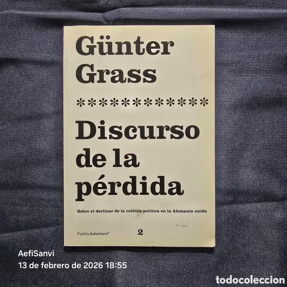 Libros de segunda mano: DISCURSO DE LA PERDIDA (G&Uuml;NTER GRASS) (PAID&Oacute;S) - Foto 1