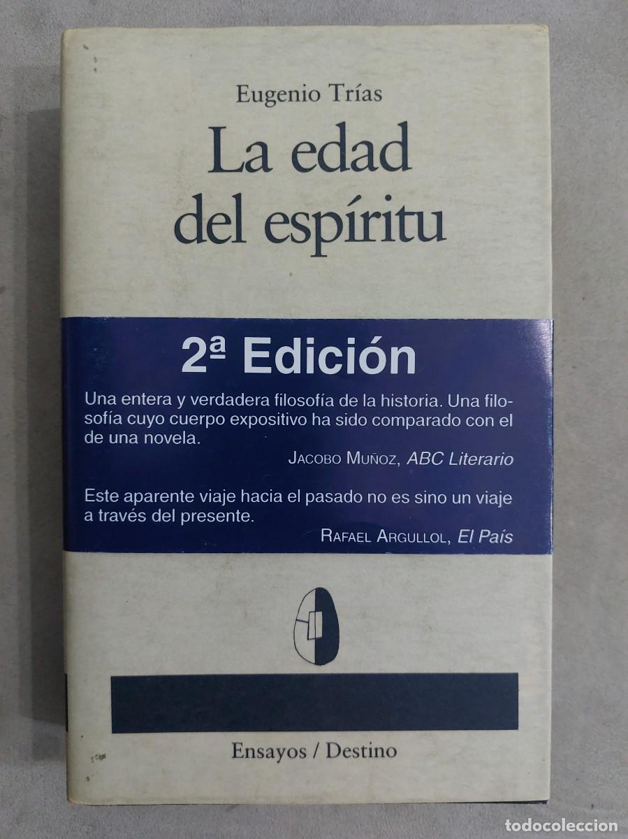 Libros de segunda mano: Eugenio Tr&iacute;as. La edad del esp&iacute;ritu - Foto 1
