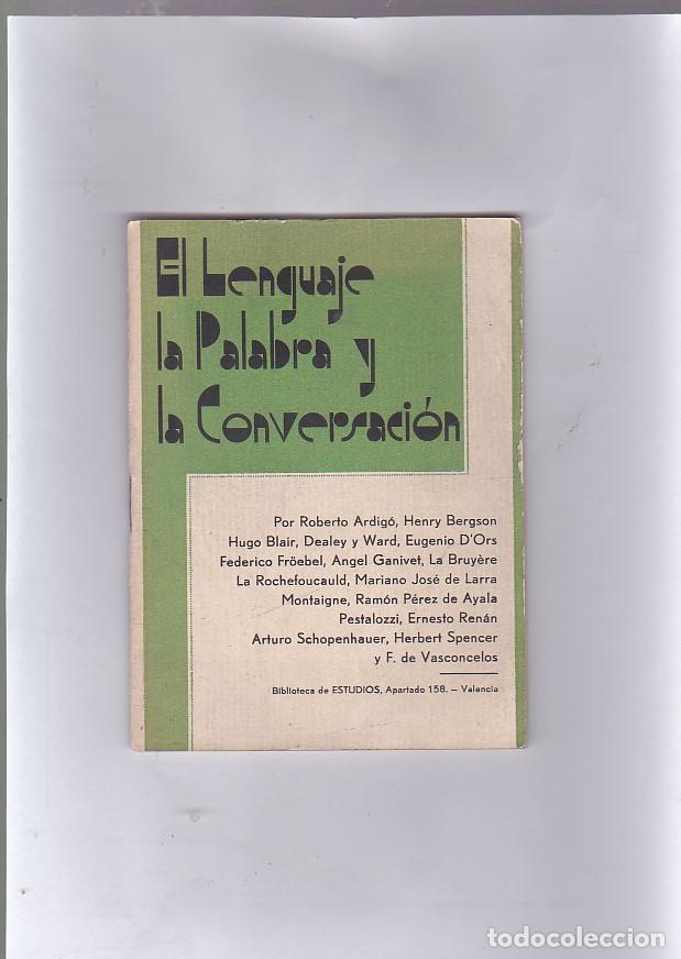 Libros de segunda mano: EL LENGUAJE LA PALABRA Y LA CONVERSACION. - AA.VV. - Foto 1