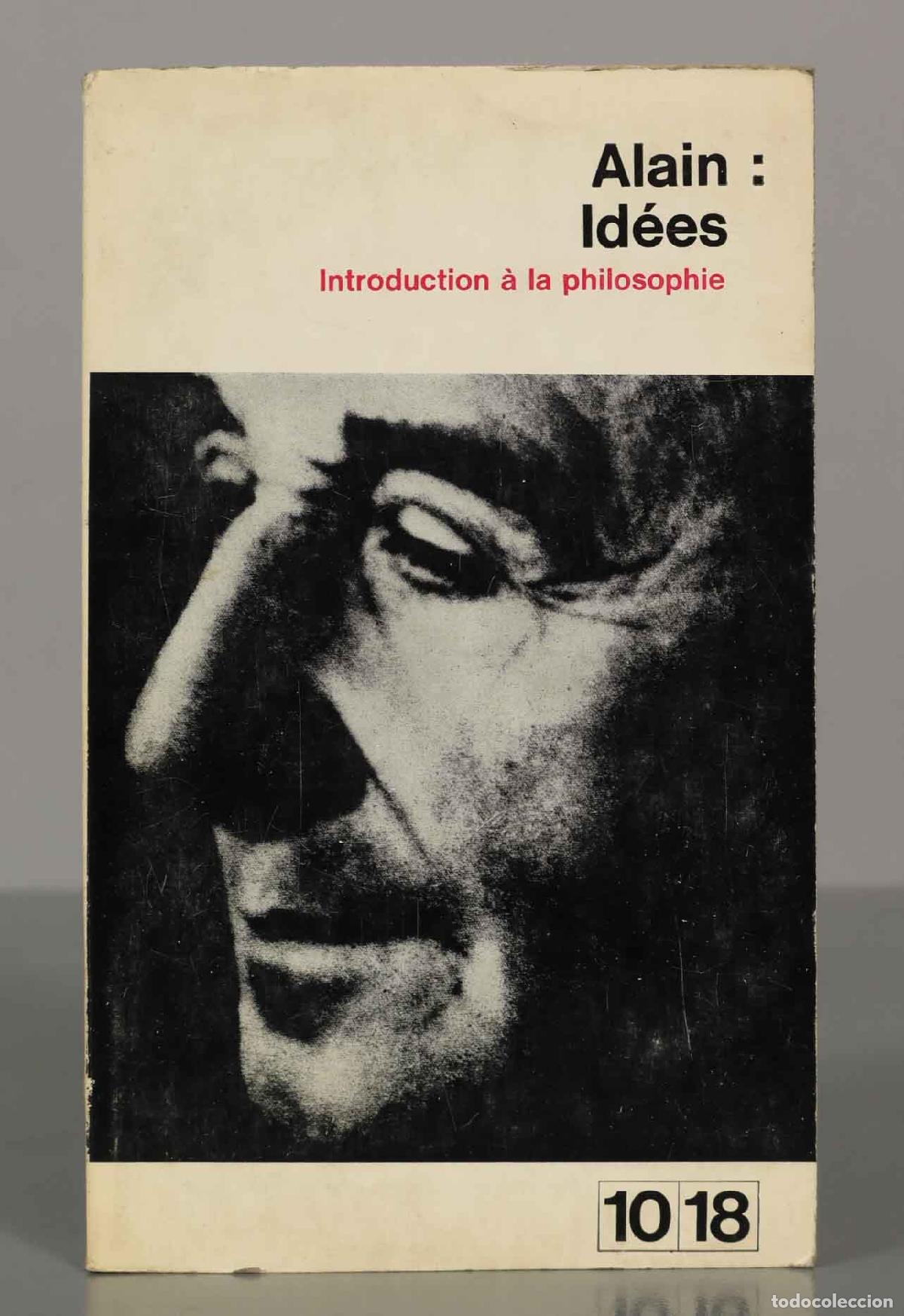 Libros de segunda mano: Alain : Id&eacute;es. Introduction &agrave; la philosophie. - Foto 1