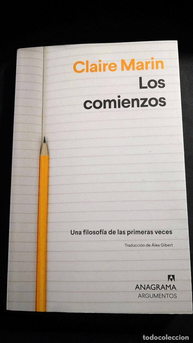 Libri di seconda mano: LOS COMIENZOS. UNA FILOSOF&Iacute;A DE LAS PRIMERAS VECES - CLAIRE MARIN