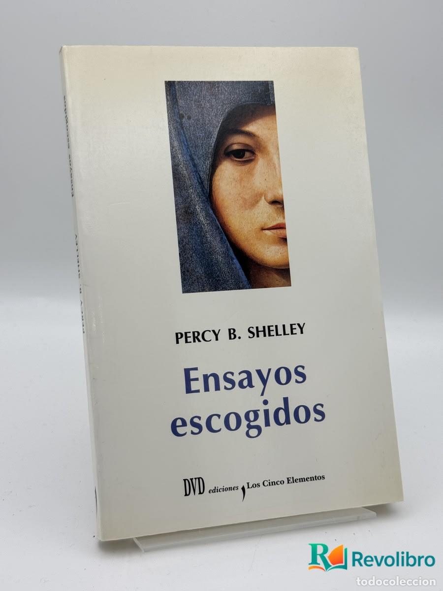 Libros de segunda mano: Ensayos escogidos - Percy Bysshe Shelley - Percy Bysshe Shelley