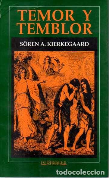 Libros de segunda mano: TEMOR Y TEMBLOR. - KIERKEGAARD, S&ouml;ren. - Foto 1