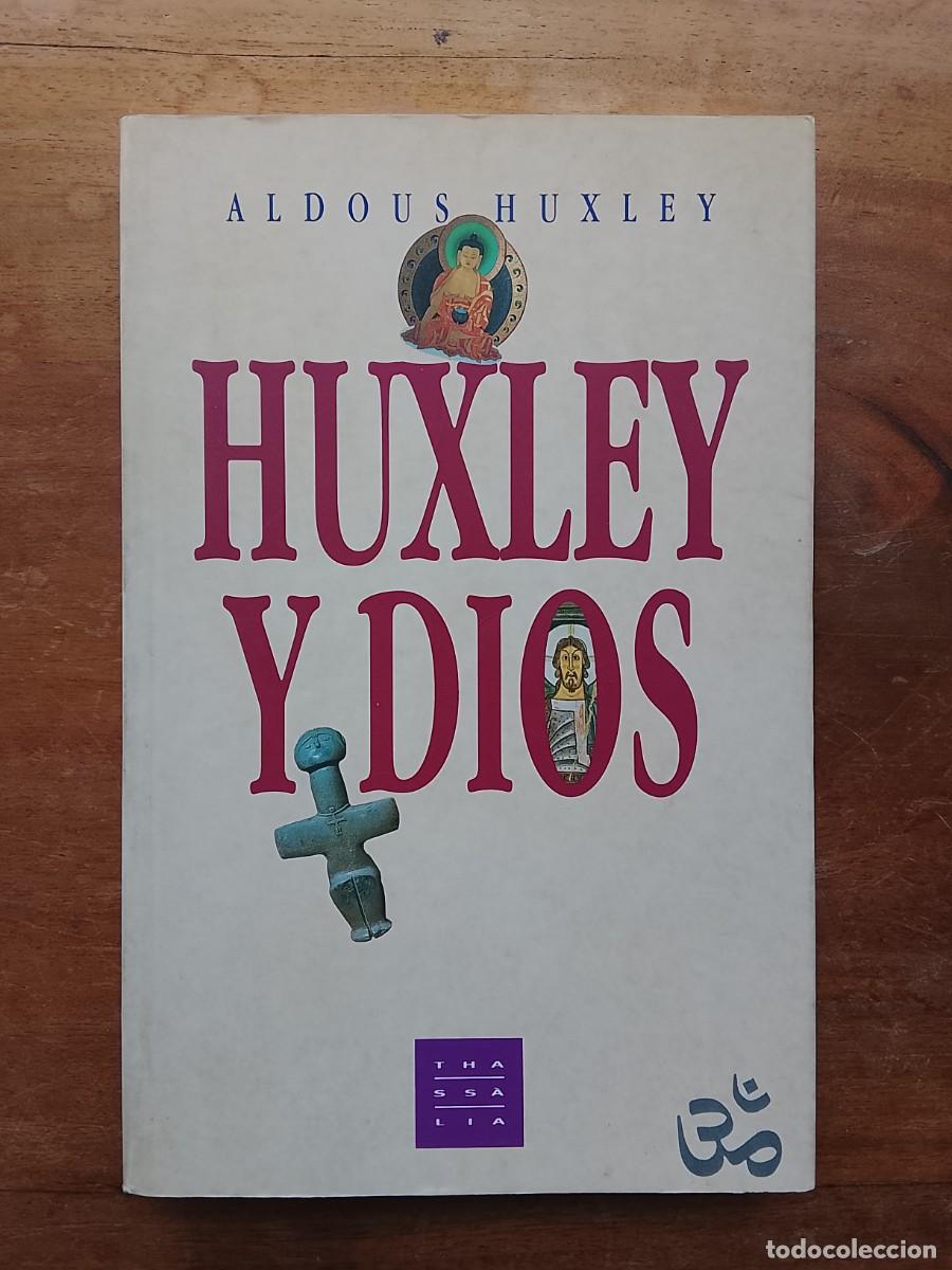 Libros de segunda mano: Huxley y Dios. Aldous Huxley - Foto 1