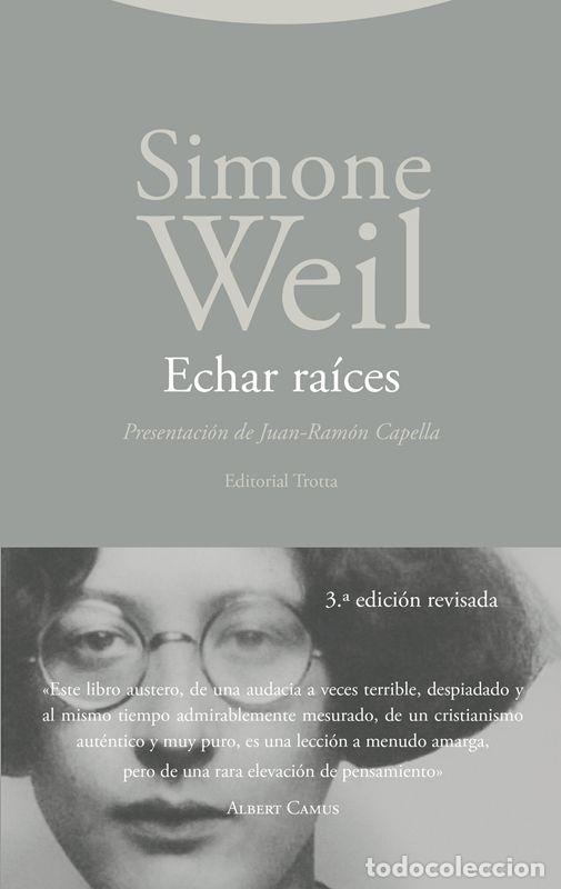 Libri di seconda mano: Echar ra&iacute;ces. - Weil, Simone.