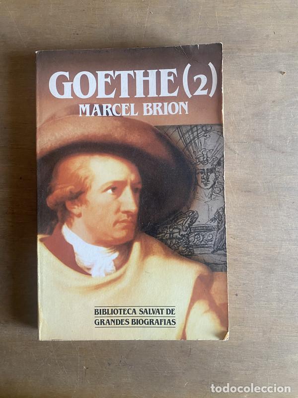 Libros de segunda mano: Goethe (2) - Brion Marcel - Foto 1