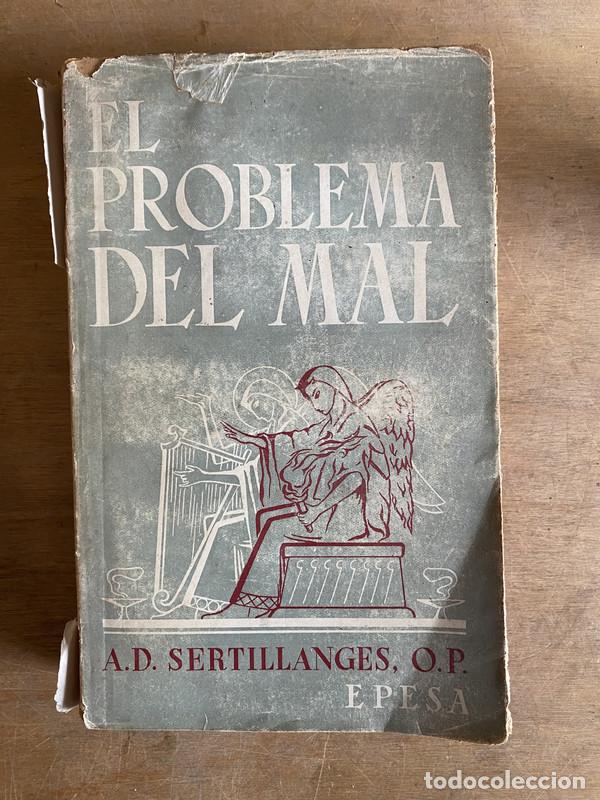 Libros de segunda mano: El problema del mal - Sertillanges A. D. O. P. - Foto 1