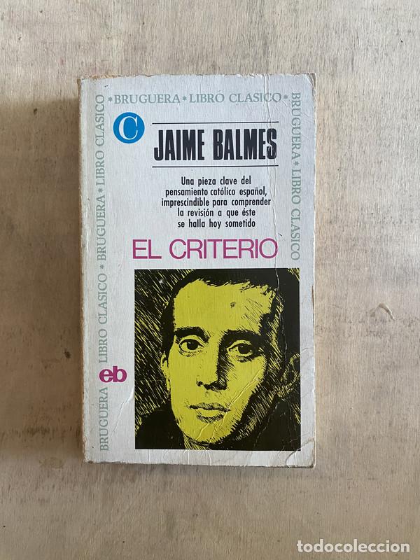 Libros de segunda mano: El criterio - Balmes Jaime - Foto 1