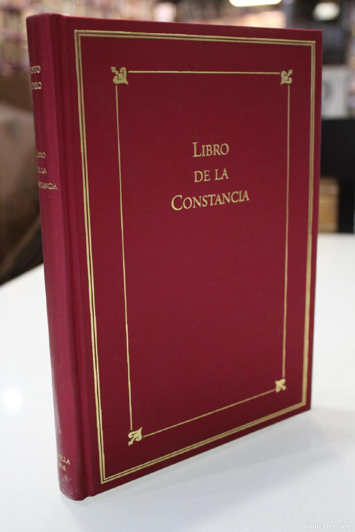 Gebrauchte B&uuml;cher: Libro de la Constancia.- Edici&oacute;n facs&iacute;mil. - Lipsio, Justo.