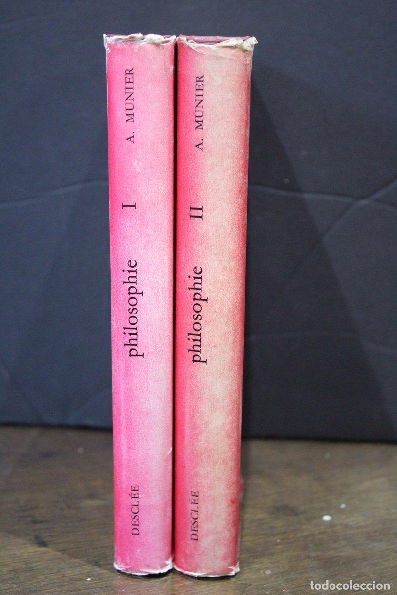 Gebrauchte B&uuml;cher: Manuel de Philosophie.- Munier, Andr&eacute;.- Dos tomos.- Deux tomes. - Munier, Andr&eacute;.