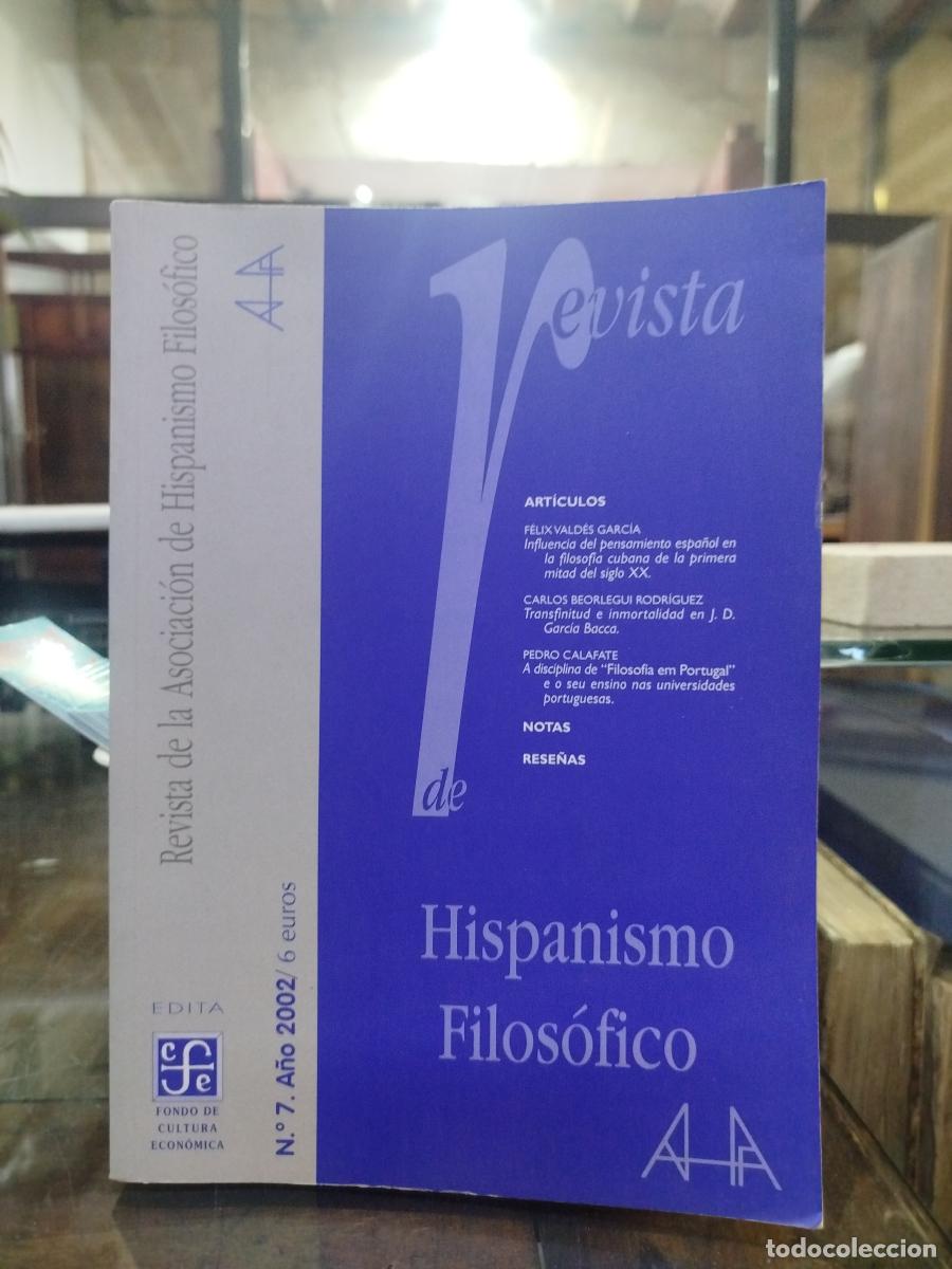 Libros de segunda mano: Revista de la asociaci&oacute;n de Hispanismo Filos&oacute;fico. N&ordm; 7. a&ntilde;o 2002. - Fermi, Laura; Bernardini, Gilbe