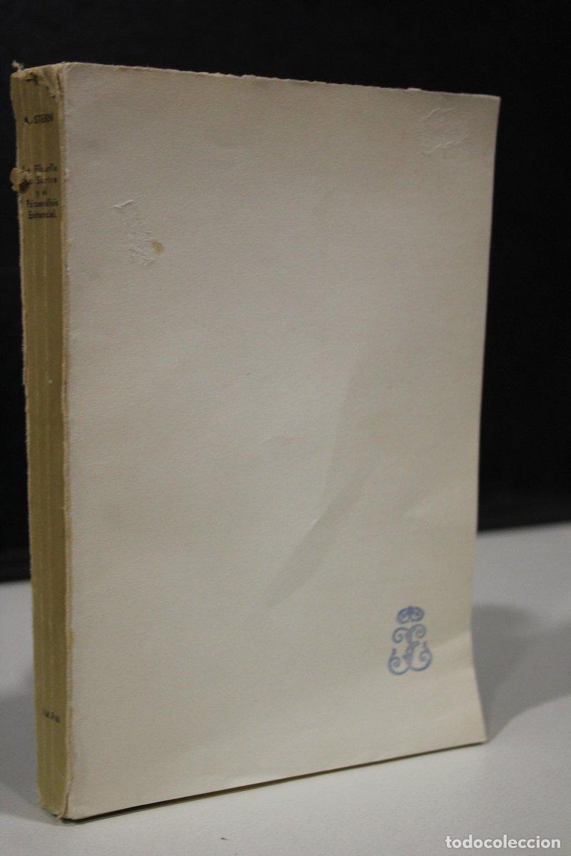 Libros de segunda mano: La filosof&iacute;a de Sartre y el psicoan&aacute;lisis existencialista - Stern, Alfred.