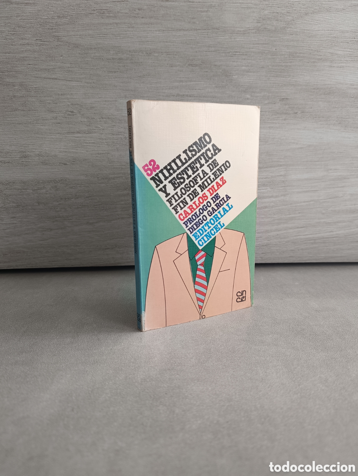 Livres d'occasion: Nihilismo y est&eacute;tica, Filosof&iacute;a de fin de milenio. Carlos D&iacute;az. ed. Cincel.