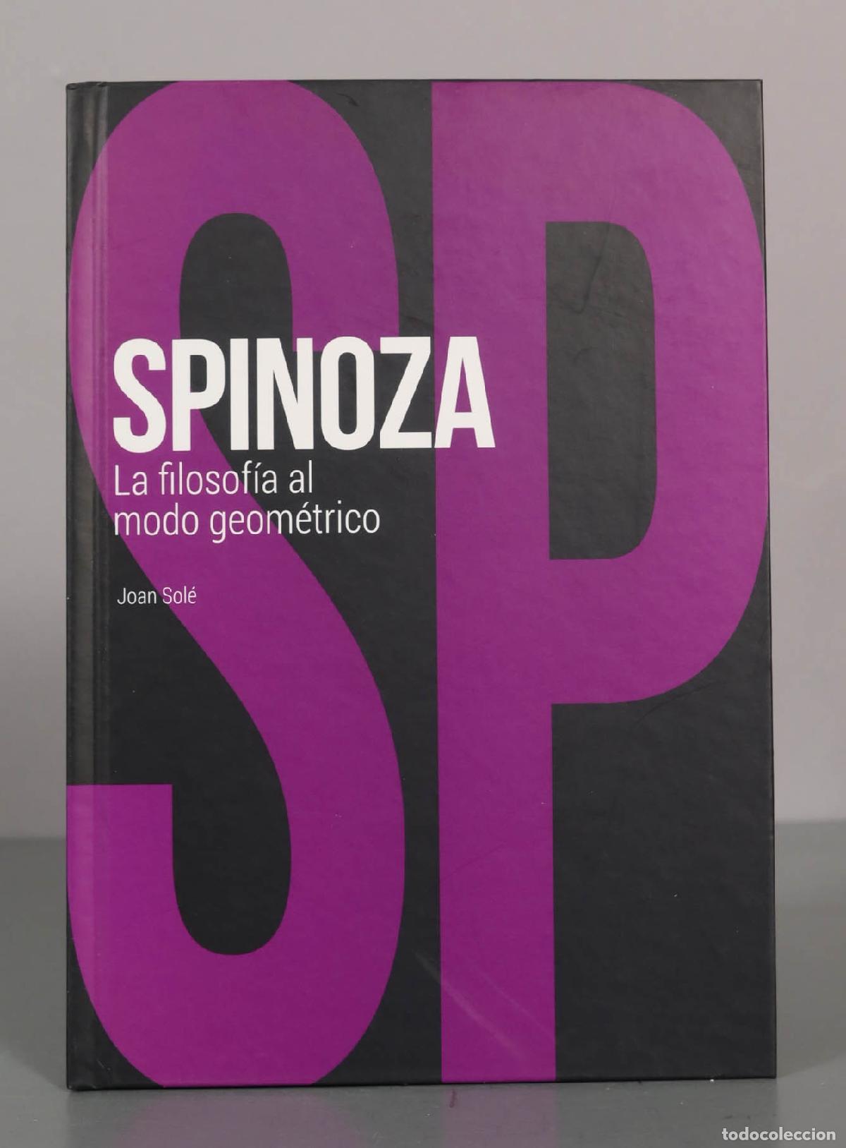 Libros de segunda mano: SPINOZA. La filosof&iacute;a al modo geom&eacute;trico. - Foto 1