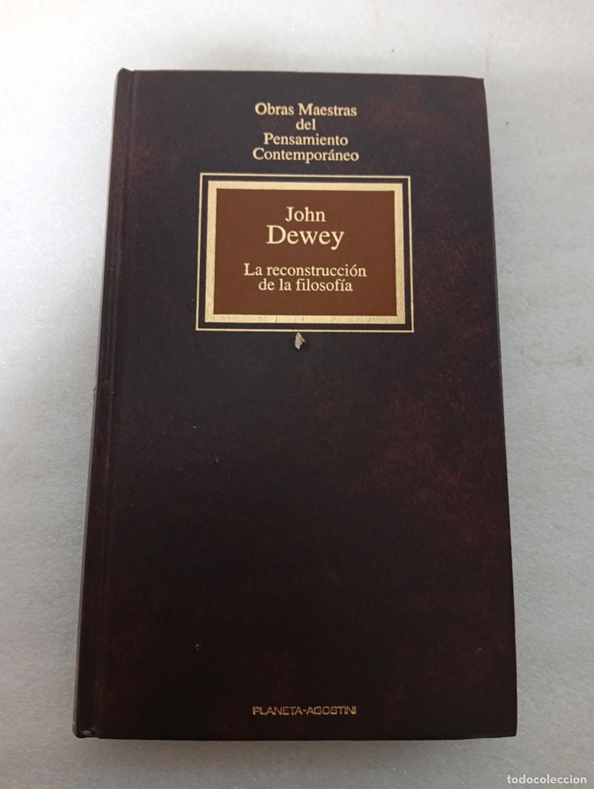 Livros em segunda m&atilde;o: LA RECONSTRUCCI&Oacute;N DE LA FILOSOF&Iacute;A - JOHN DEWEY