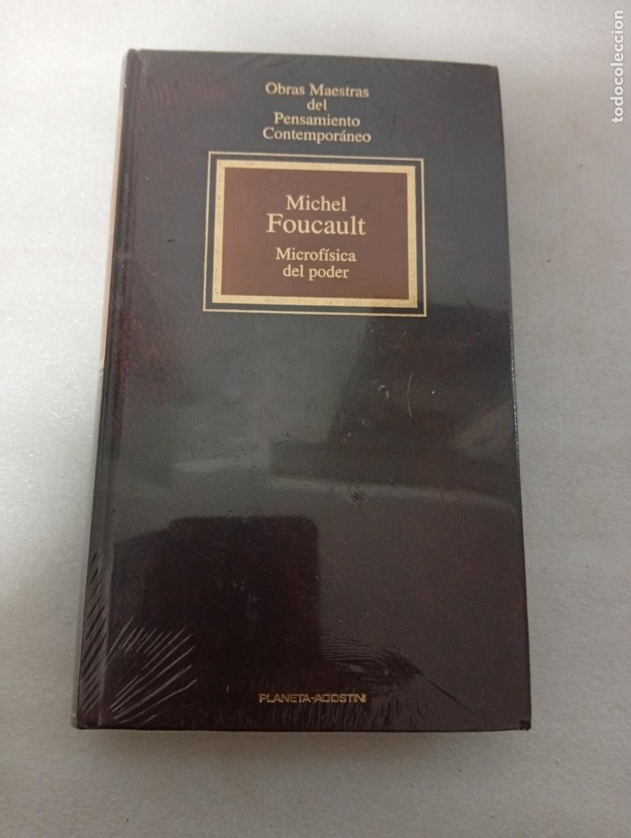 MICROF&Iacute;SICA DEL PODER - MICHEL FOUCAULT