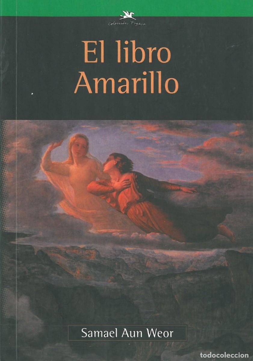 Libri di seconda mano: El libro amarillo - Aun Weor, Samael