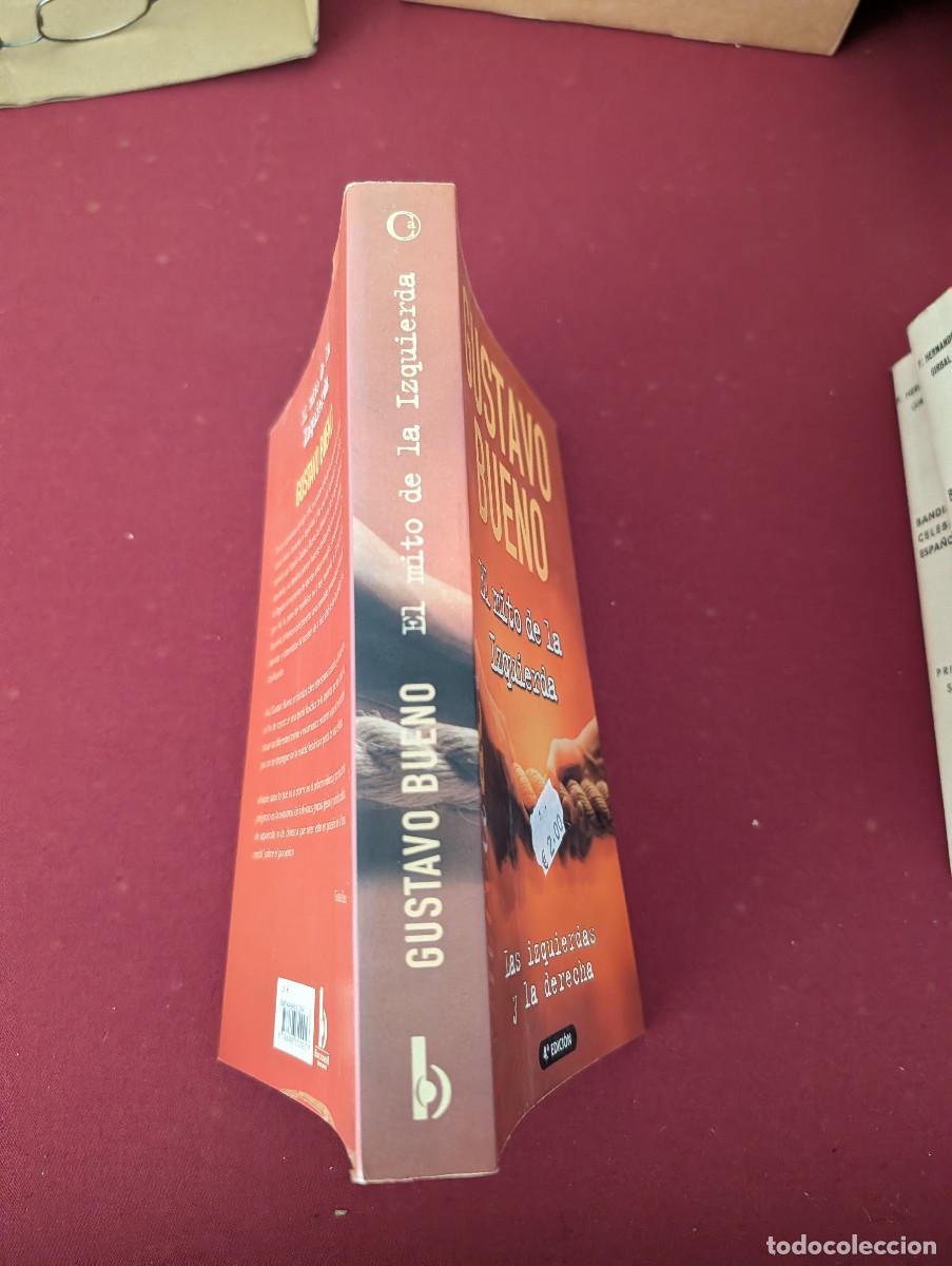 Libros de segunda mano: GUSTAVO BUENO EL MITO DE LA IZQUIERDA - Foto 2