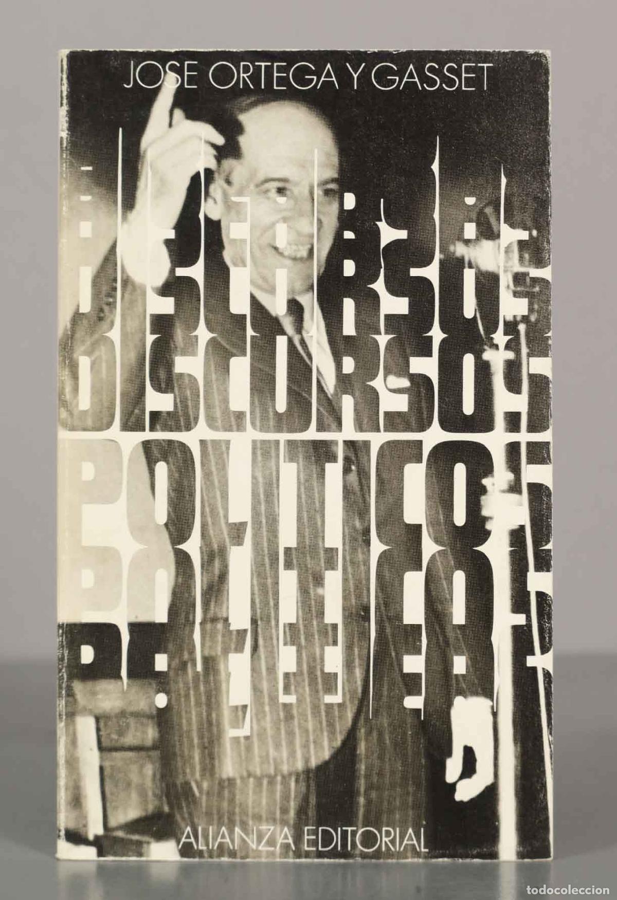 Libros de segunda mano: Discursos pol&iacute;ticos. Ortega y Gasset, Jos&eacute;.