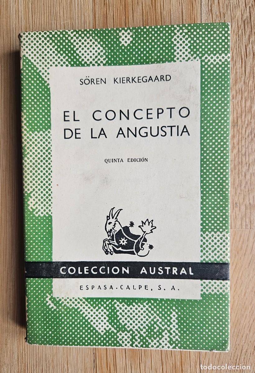 Libros de segunda mano: Kierkegaard. El concepto de la angustia - Foto 1