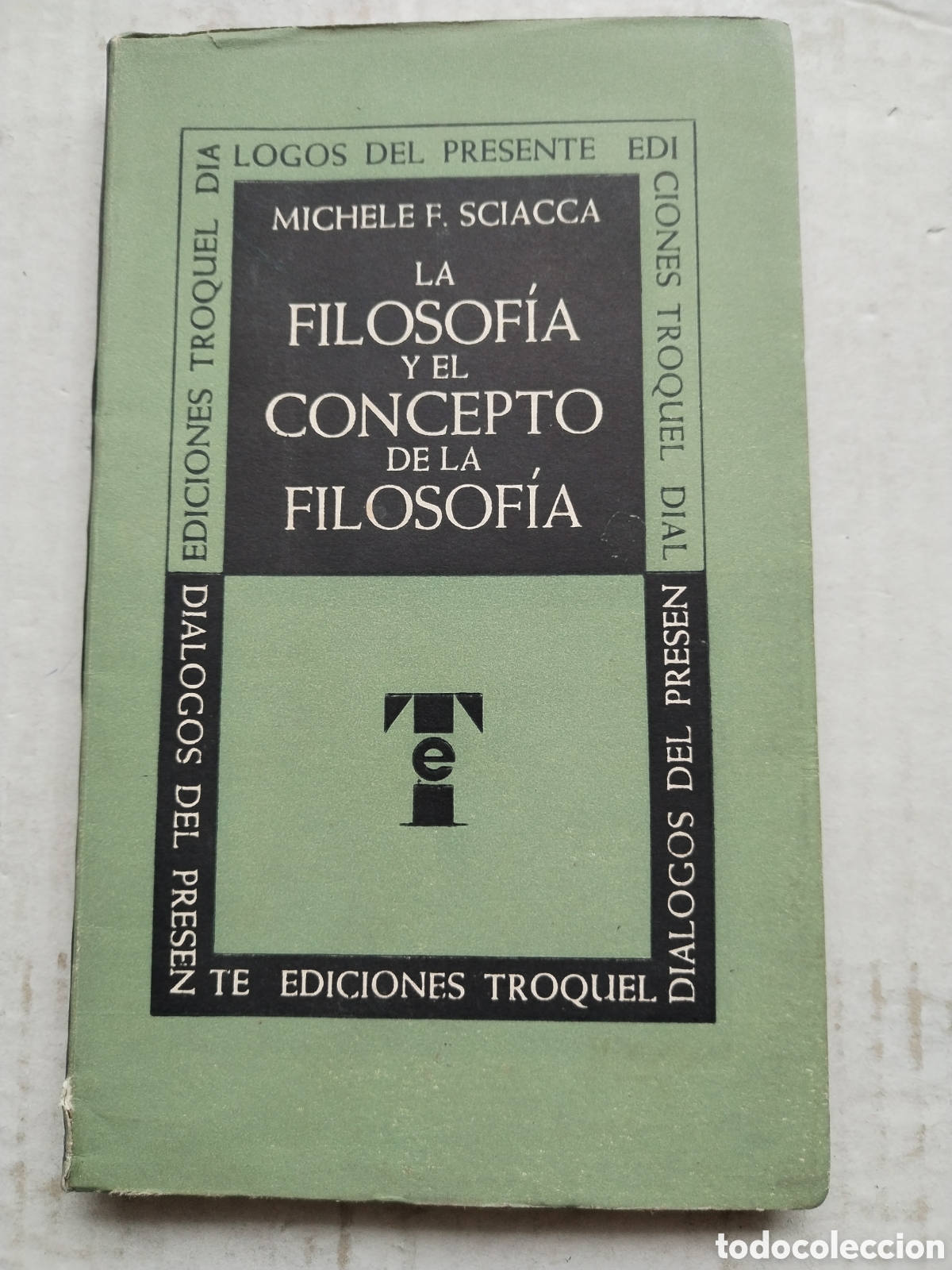 Libros de segunda mano: LA FILOSOF&Iacute;A Y EL CONCEPTO DE LA FILOSOFIA/MICHELE F. SCIACCA