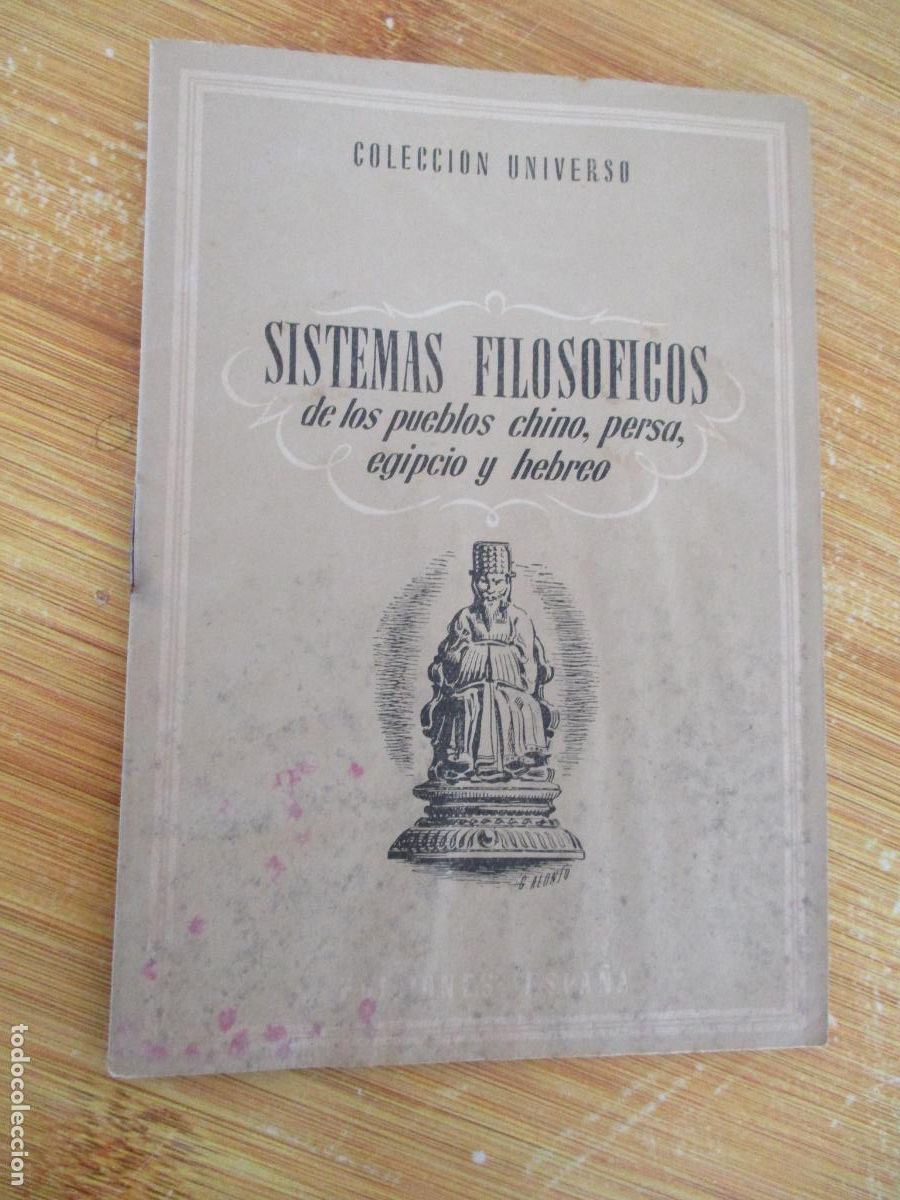 Libros de segunda mano: COLECCI&Oacute;N UNIVERSO, SISTEMAS FILOS&Oacute;FICOS DE LOS PUEBLOS CHINO, PERSA, EGIPCIO Y HEBREO-TOMO VII,N&ordm; 2